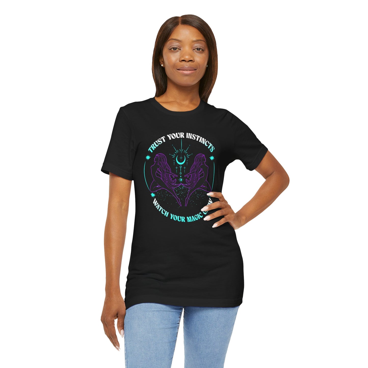 Trust Your Instincts T-Shirt - Unique Gifts for Spiritual Souls, Astrology Fashion