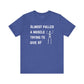 Funny Skeleton "Almost Pulled A Muscle" Tee