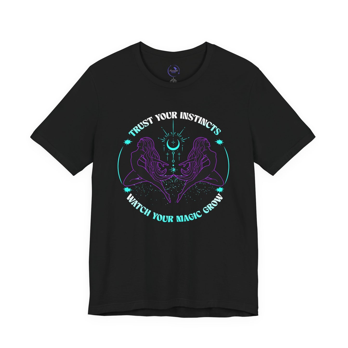 Trust Your Instincts T-Shirt - Unique Gifts for Spiritual Souls, Astrology Fashion