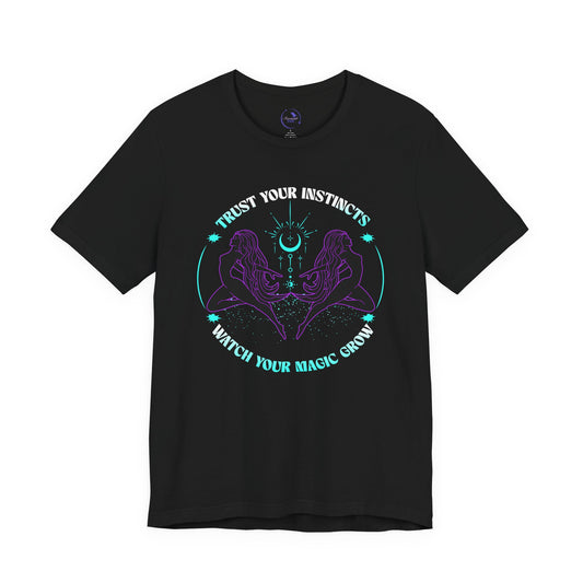 Trust Your Instincts T-Shirt - Unique Gifts for Spiritual Souls, Astrology Fashion