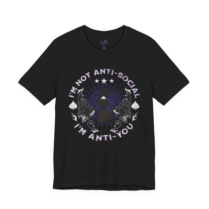 'I'm Not Anti-Social, I'm Anti-You' Wednesday - Unisex Jersey T-Shirt | Ravensmile Designs