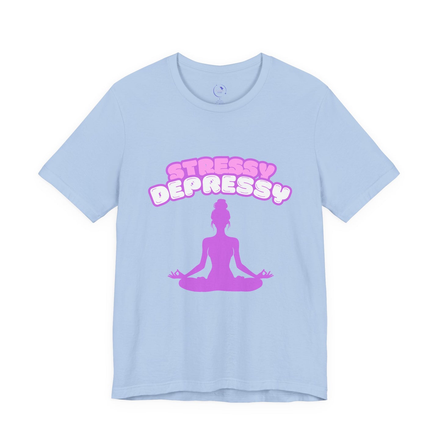 Stressy Depressy Women's Favorite Tee - Relaxation and Mindfulness Shirt