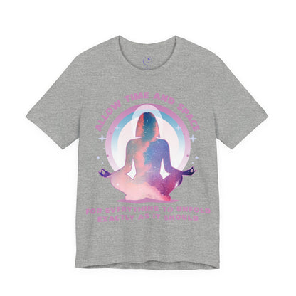 "Allow Time and Space" - Relaxed Fit Women's Meditation Tee