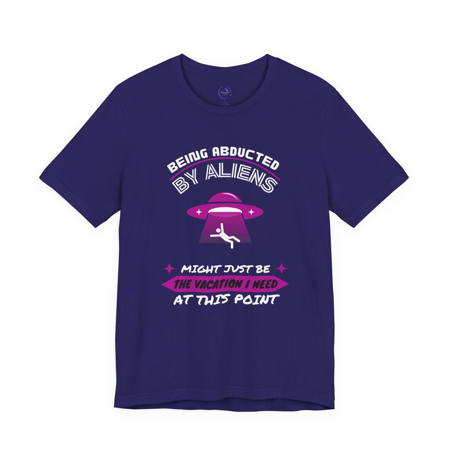 Alien Abduction Humor Tee (Fuchsia) - Perfect Gift for Sci-Fi Lovers