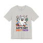 'Let's Get Sheet Faced' Ghost Vibing Unisex T-Shirt - Funny Halloween Cute Apparel