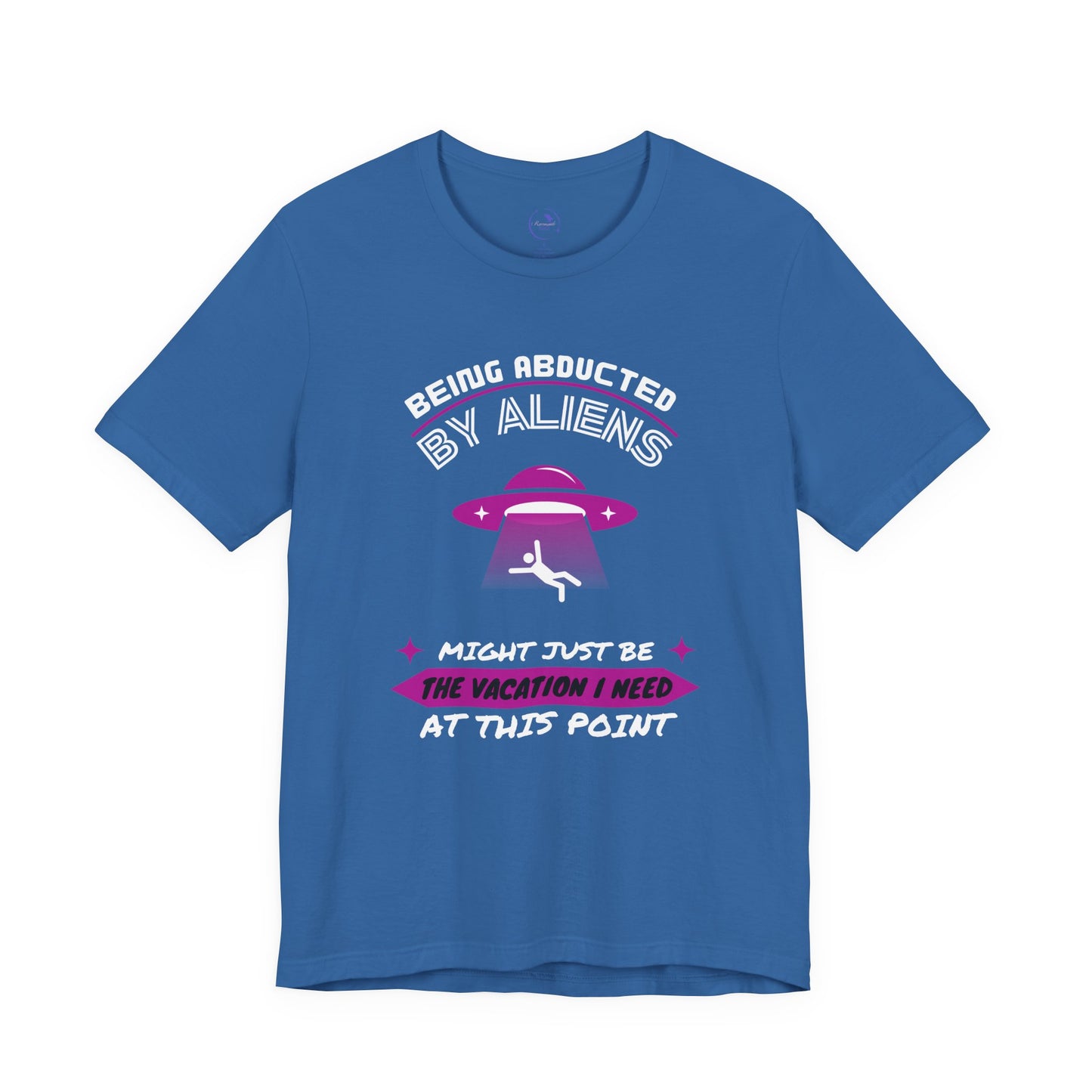 Alien Abduction Humor Tee (Fuchsia) - Perfect Gift for Sci-Fi Lovers