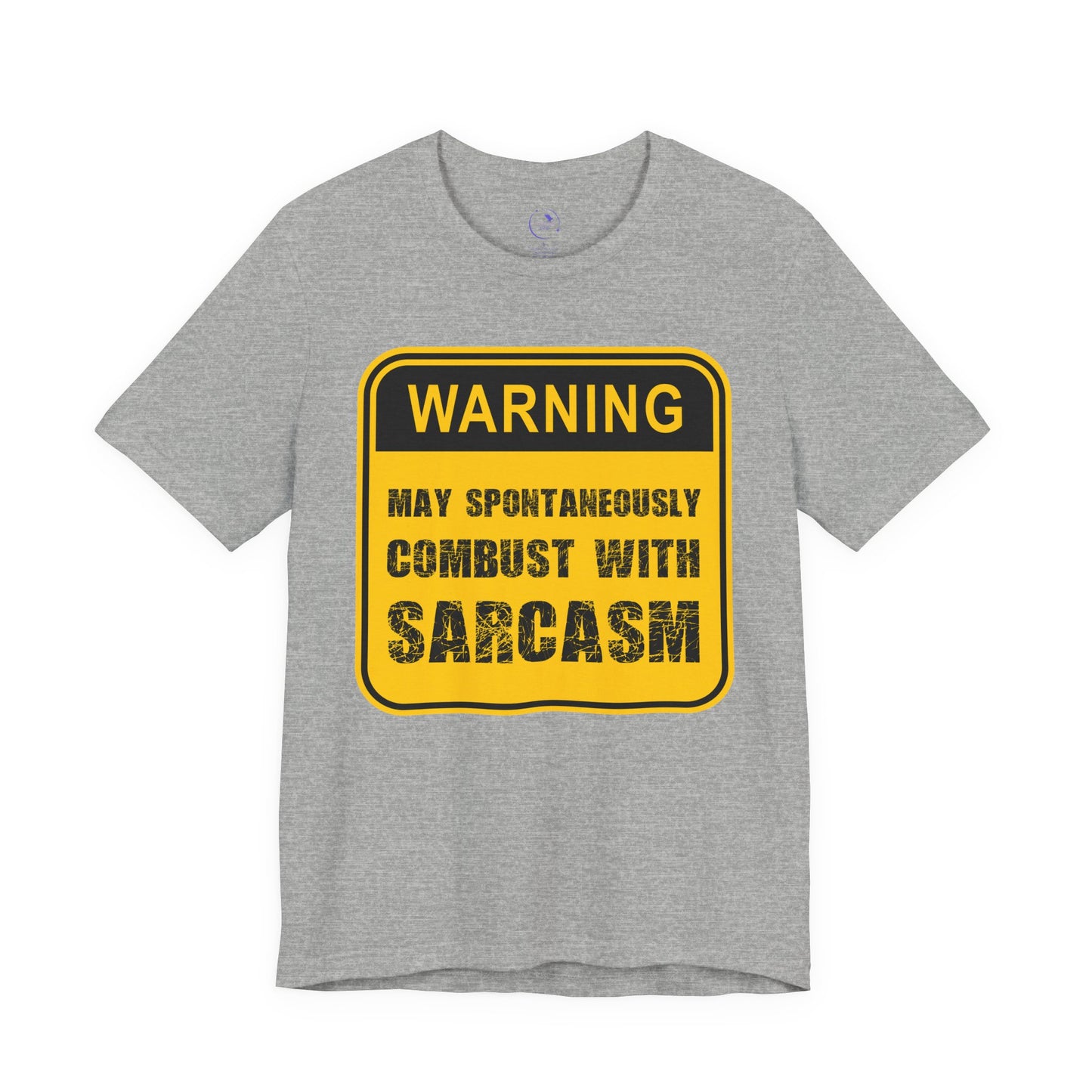 Funny Sarcasm Warning Tee - Unisex Jersey Short Sleeve Shirt