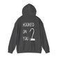 "Hooked on You" Unisex Heavy Blend Hooded Sweatshirt