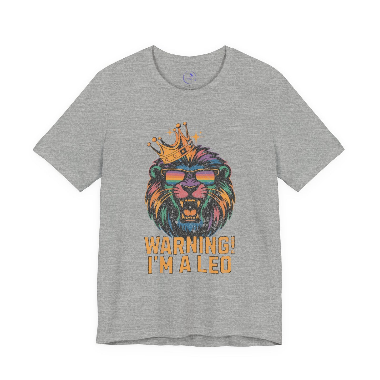 Warning! I'm a Leo Unisex Tee |  Zodiac Shirt, Gift for Leo, Birthday Tee