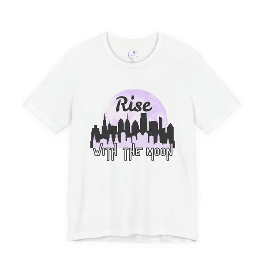 Rise with the Moon Unisex Tee, City Skyline Graphic Tee, Night Lovers T-Shirt, Gift for Dreamers, Casual Wear, Moon Phase Shirt