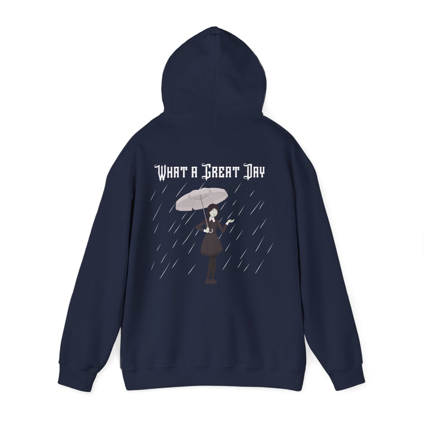 "What a Great Day" Unisex Heavy Blend Hooded Sweatshirt