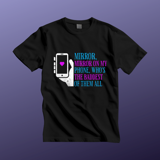 "Mirror, Mirror on my Phone" Fun, Stylish Unisex Short Sleeve Shirt, Gift for Friends, Birthday, Casual Wear, Self-Love