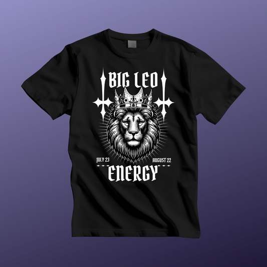 Big Leo Energy Unisex Tee |  Zodiac Shirt, Gift for Leo, Birthday Tee
