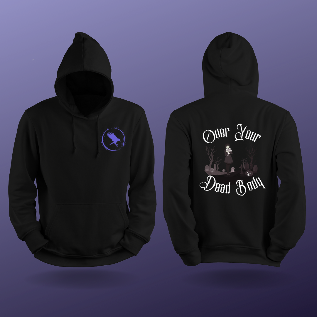 "Over Your Dead Body" Unisex Heavy Blend Hooded Sweatshirt