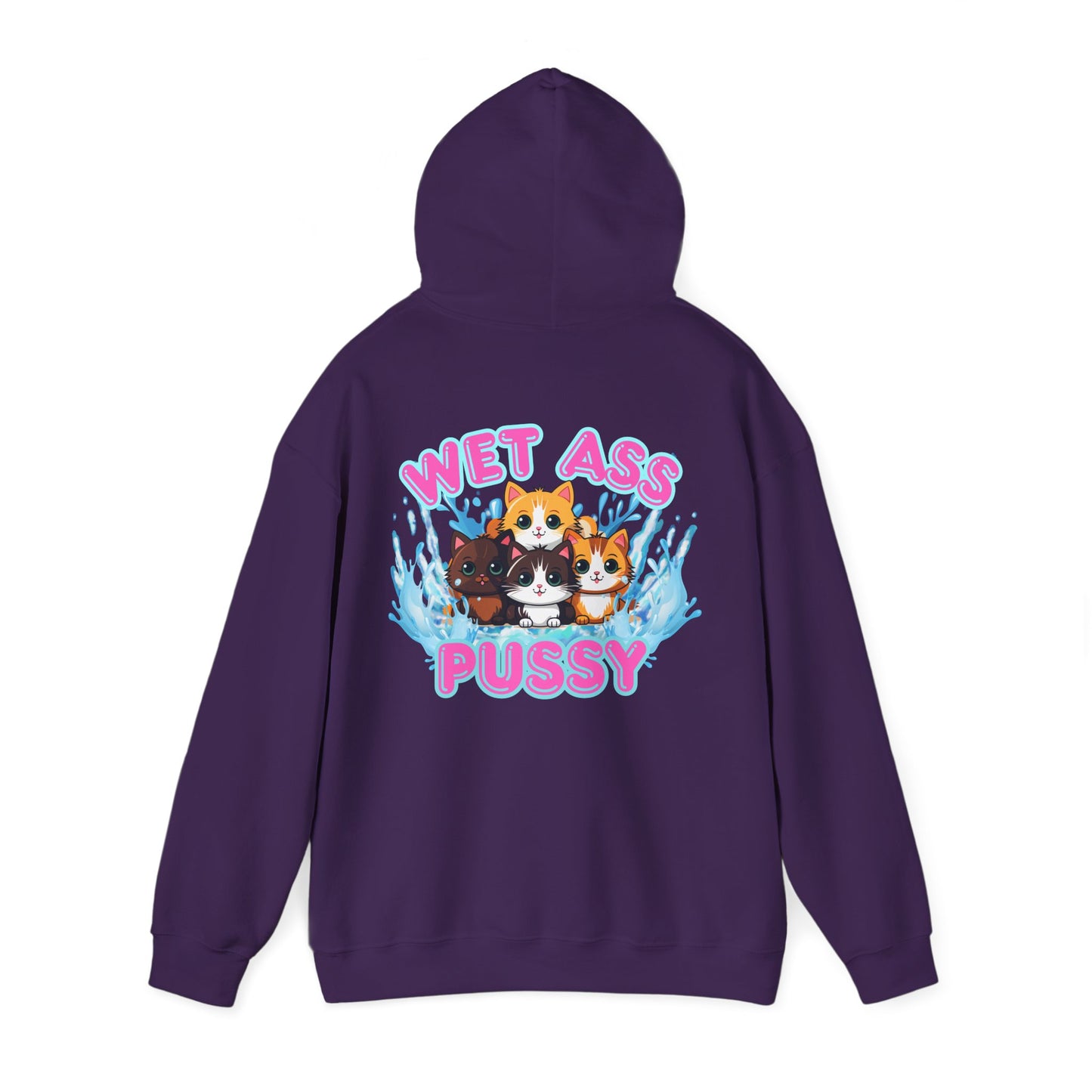 "Wet Ass Pussy" Unisex Heavy Blend Hooded Sweatshirt