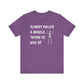 Funny Skeleton "Almost Pulled A Muscle" Tee
