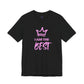 I Am the Best Unisex Jersey Tee - Confident Style for Every Occasion
