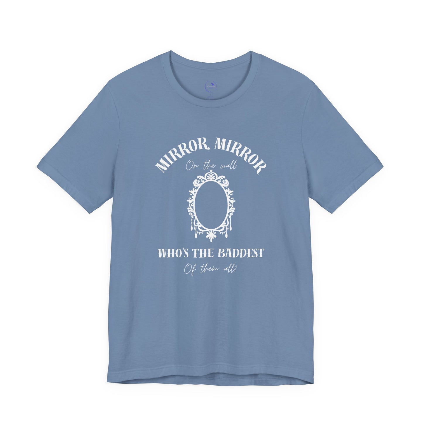 Mirror Mirror Unisex Tee - T-Shirt for Confident Souls