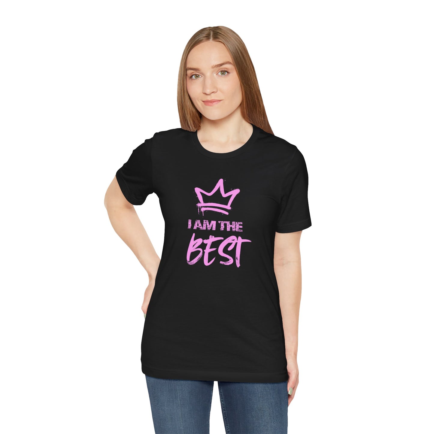 I Am the Best Unisex Jersey Tee - Confident Style for Every Occasion
