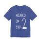 "Hooked on You" Scary Graphic Tee, Casual Unisex Last Summer T-Shirt, Gift for Fishermen or Horror Fans