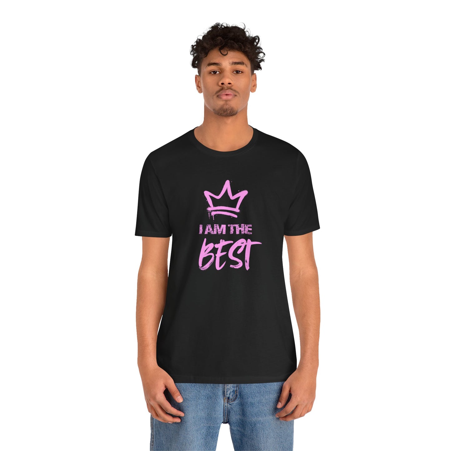I Am the Best Unisex Jersey Tee - Confident Style for Every Occasion