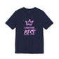 I Am the Best Unisex Jersey Tee - Confident Style for Every Occasion
