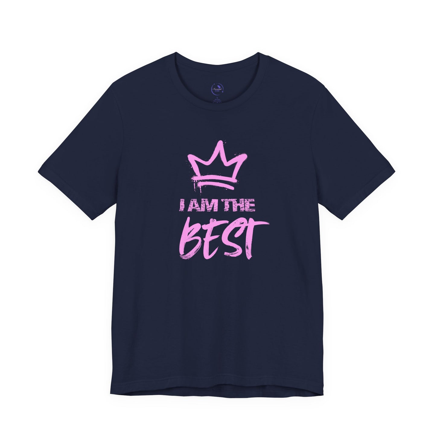 I Am the Best Unisex Jersey Tee - Confident Style for Every Occasion