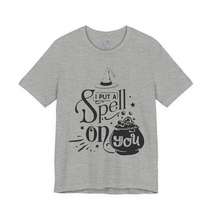 I Put a Spell on You T-Shirt | Unisex Jersey Tee, Magical Shirt, Halloween Costume, Witch Apparel, Gift for Her