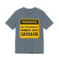 Funny Sarcasm Warning Tee - Unisex Jersey Short Sleeve Shirt