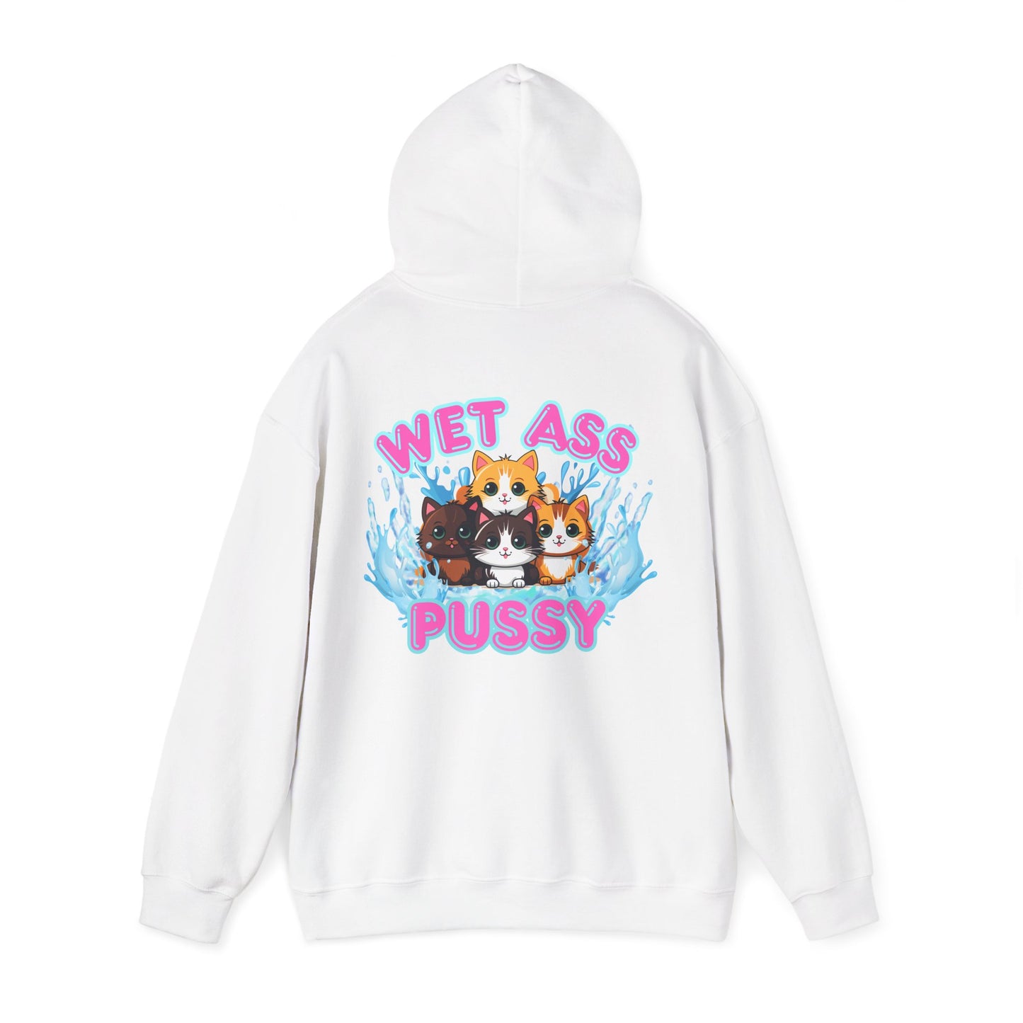 "Wet Ass Pussy" Unisex Heavy Blend Hooded Sweatshirt