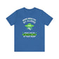 Funny Alien Abduction Tee - "Being Abducted by Aliens Might Just Be the Vacation I Need"