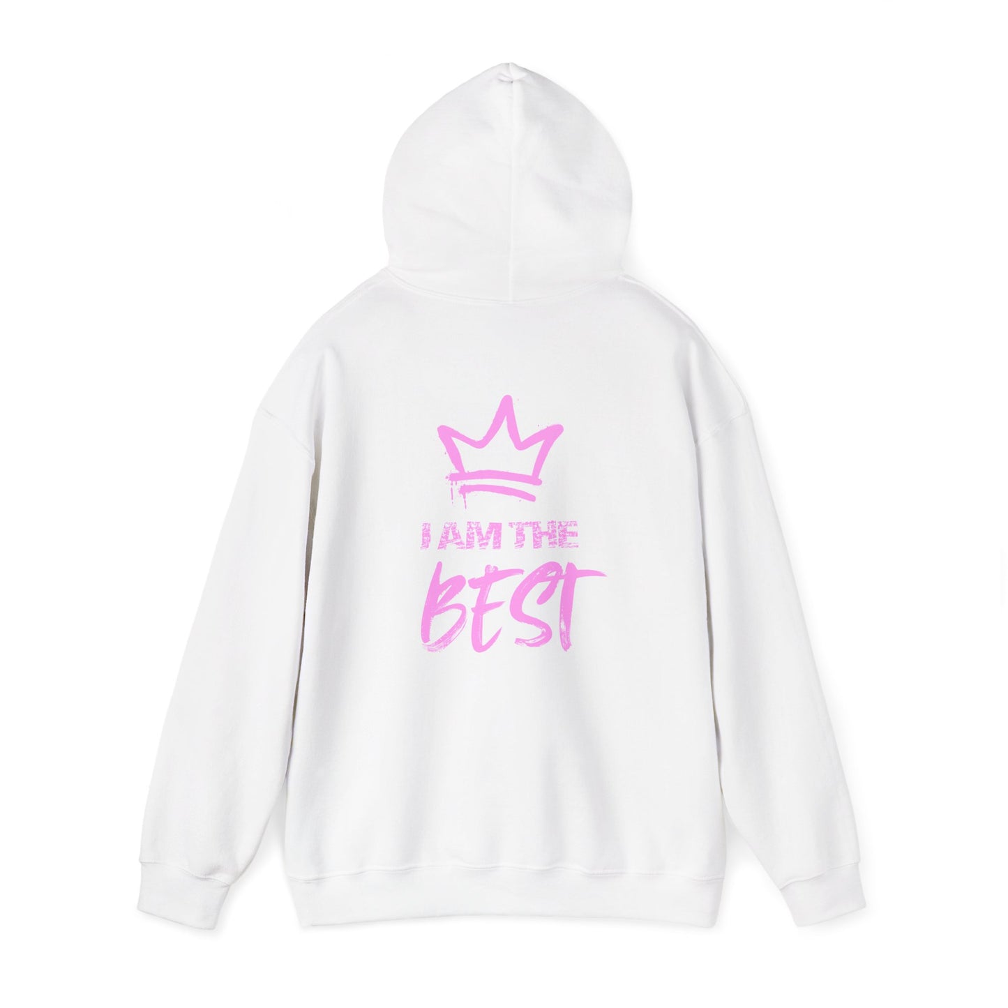 'I Am the Best" Unisex Heavy Blend Hooded Sweatshirt