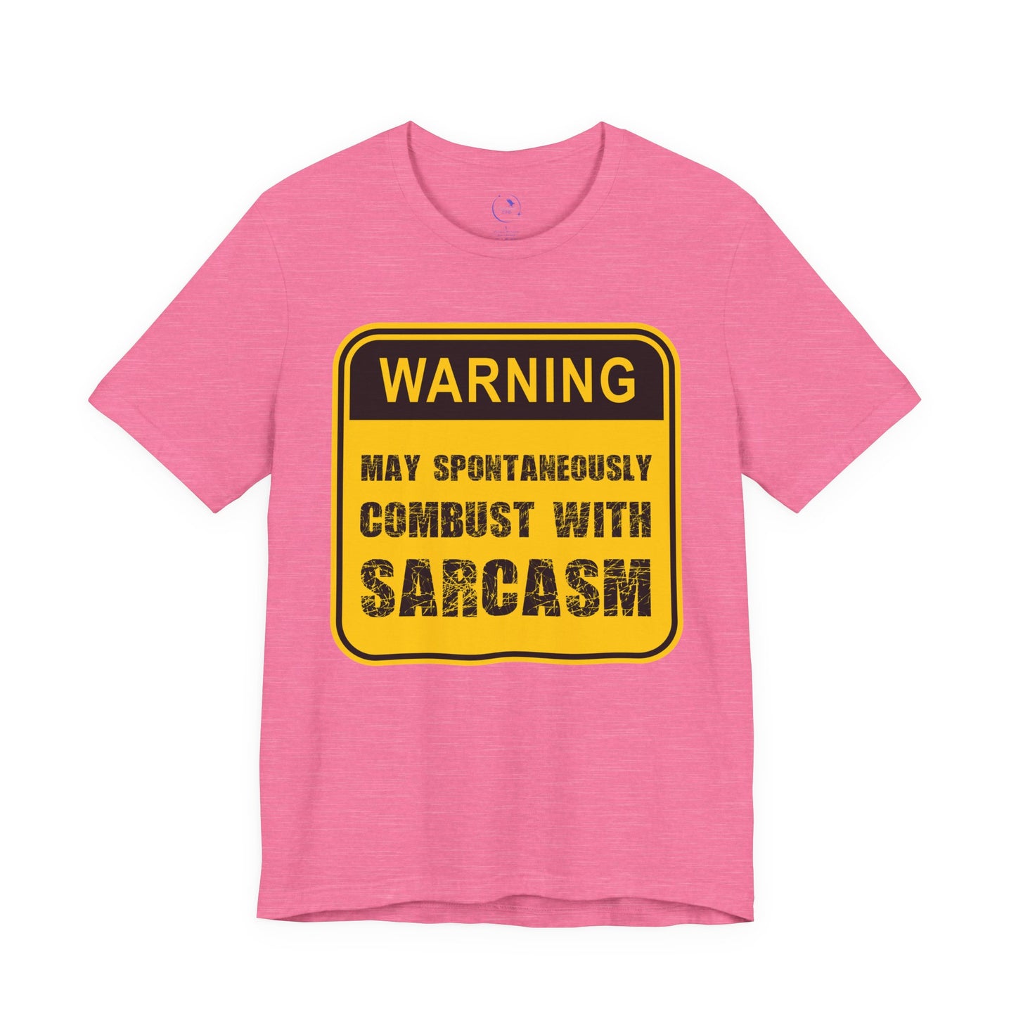 Funny Sarcasm Warning Tee - Unisex Jersey Short Sleeve Shirt