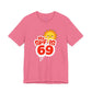 My SPF Is 69 Unisex Jersey Tee - Fun Summer T-Shirt