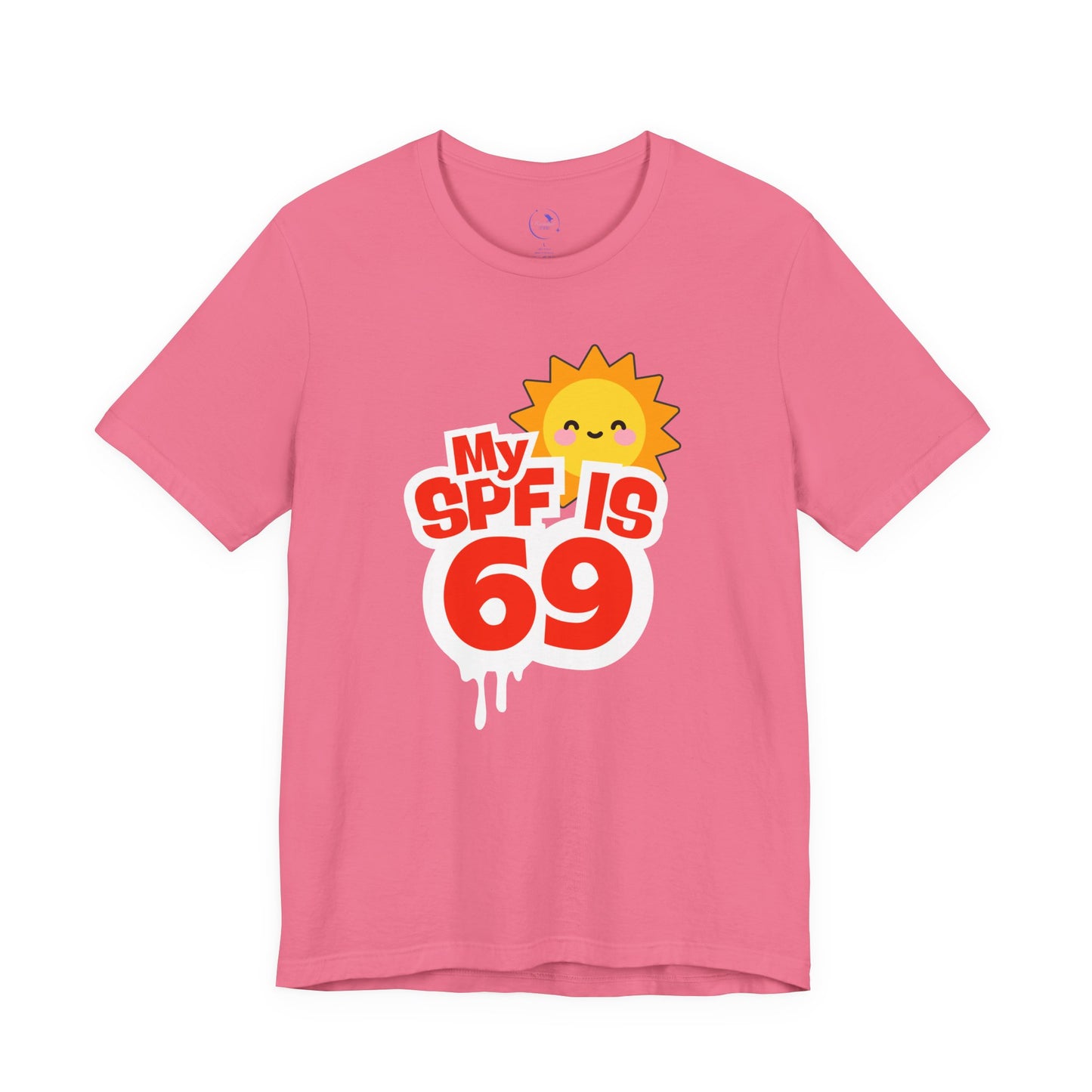 My SPF Is 69 Unisex Jersey Tee - Fun Summer T-Shirt