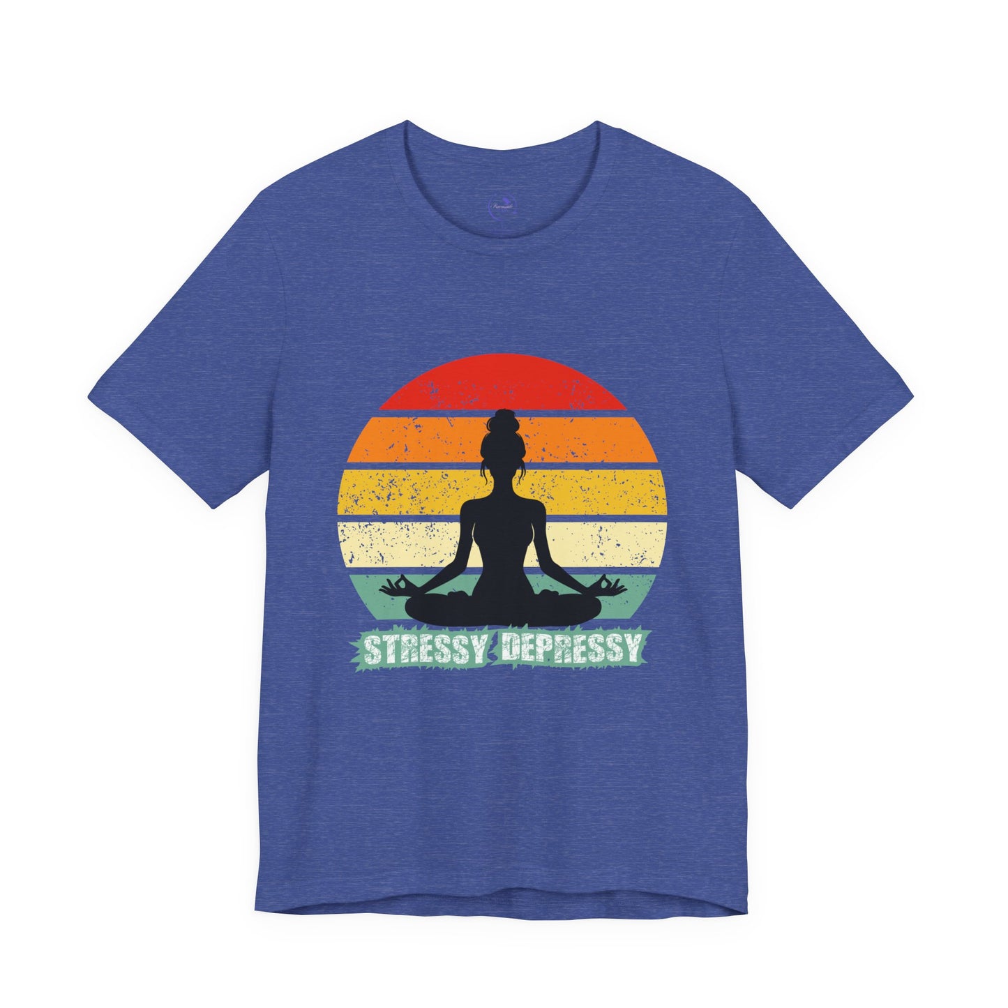 Stressy Depressy - Unisex Jersey Short Sleeve T-Shirt