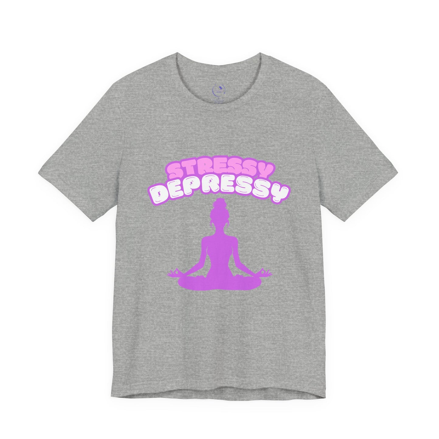 Stressy Depressy Women's Favorite Tee - Relaxation and Mindfulness Shirt